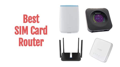 Best SIM Card Router for 2024 .